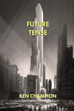 Cover image of Future Tense by Ken Champion